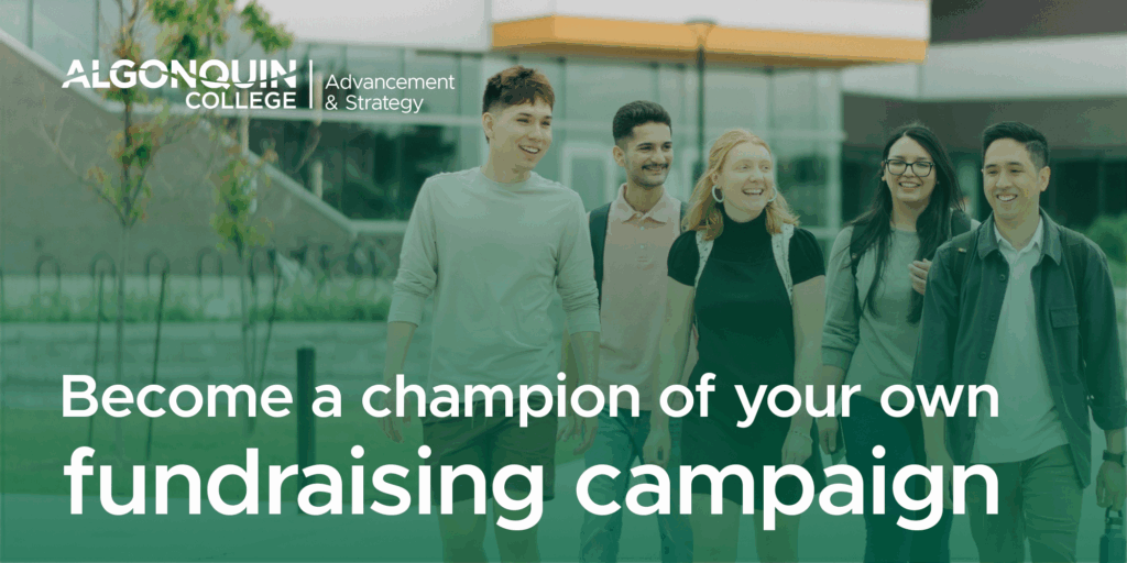 A group of students is walking on campus. The text overlay reads, "Become a champion of your own fundraising campaign."