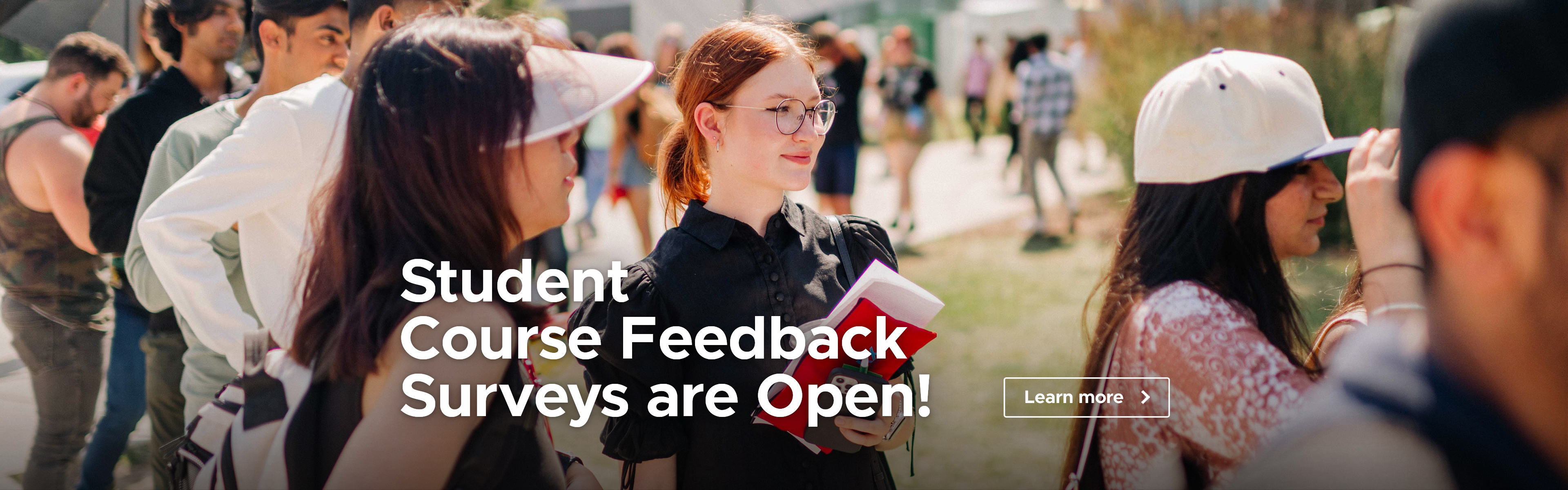 Students gathered outside at the Algonquin College Ottawa Campus. Student Course Feedback Surveys are Open! Learn More