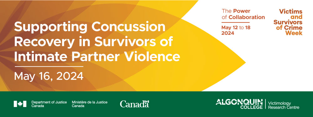 Supporting Concussion Recovery in Survivors of Intimate Partner Violence | Thursday, May 16, 2024
