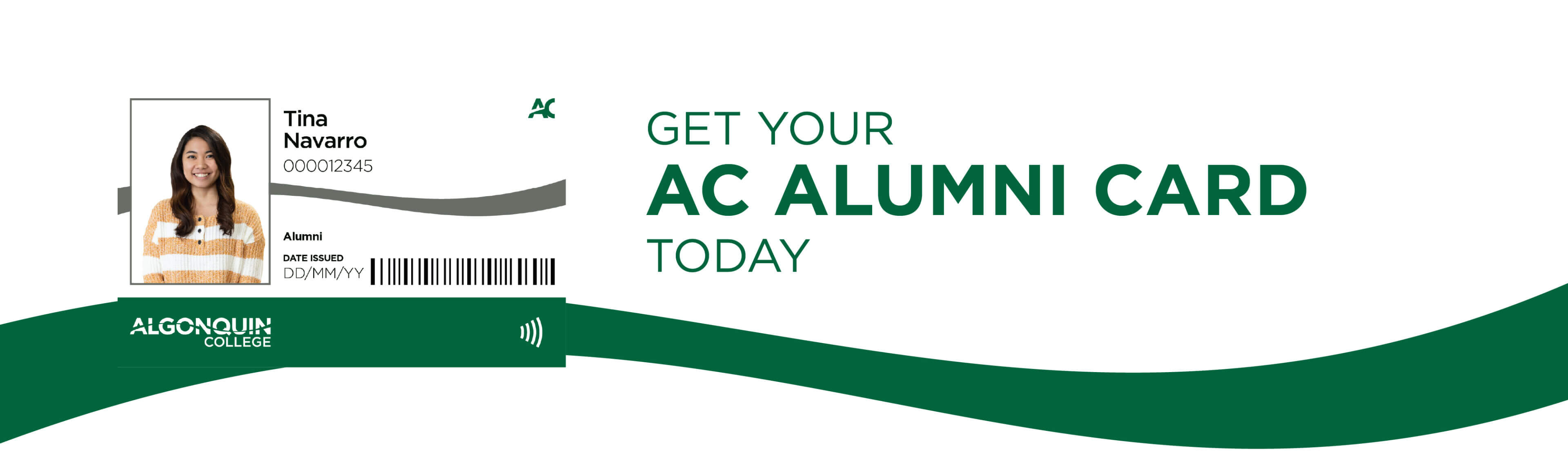 Image of an AC Alumni Card. Text: Get Your AC Alumni Card Today