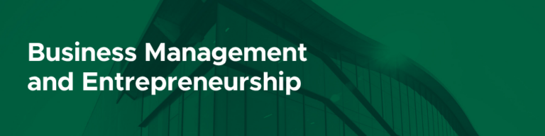 Business Management and Entrepreneurship