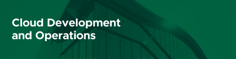 Cloud Development and Operations