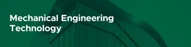 Mechanical Engineering Technology