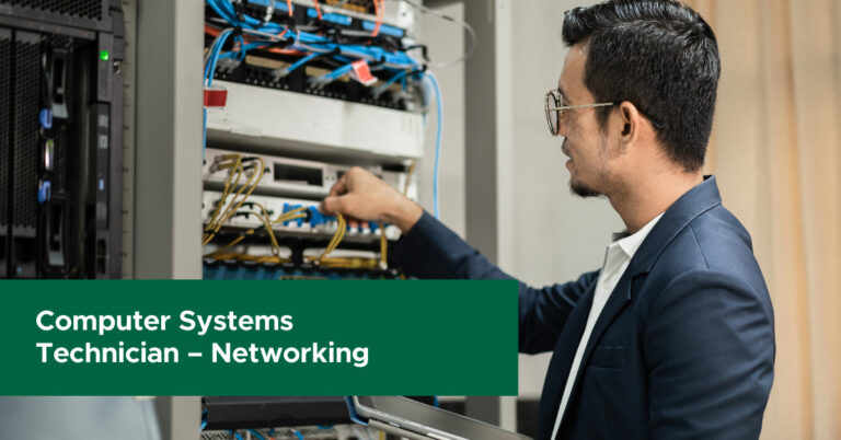 Computer Systems Technician – Networking