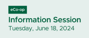 eCo-op Info Session - June 18, 2024
