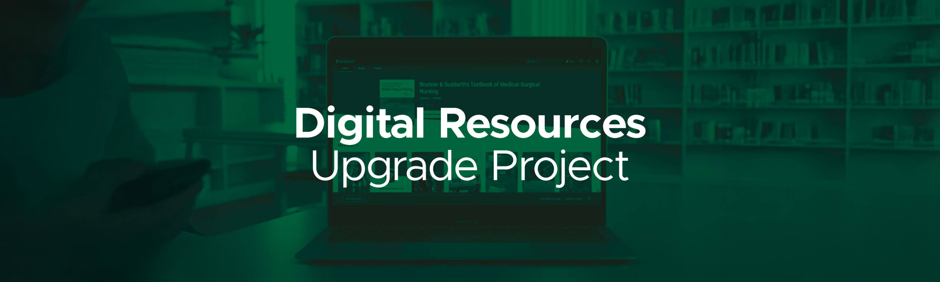 Digital Resources Upgrade Project