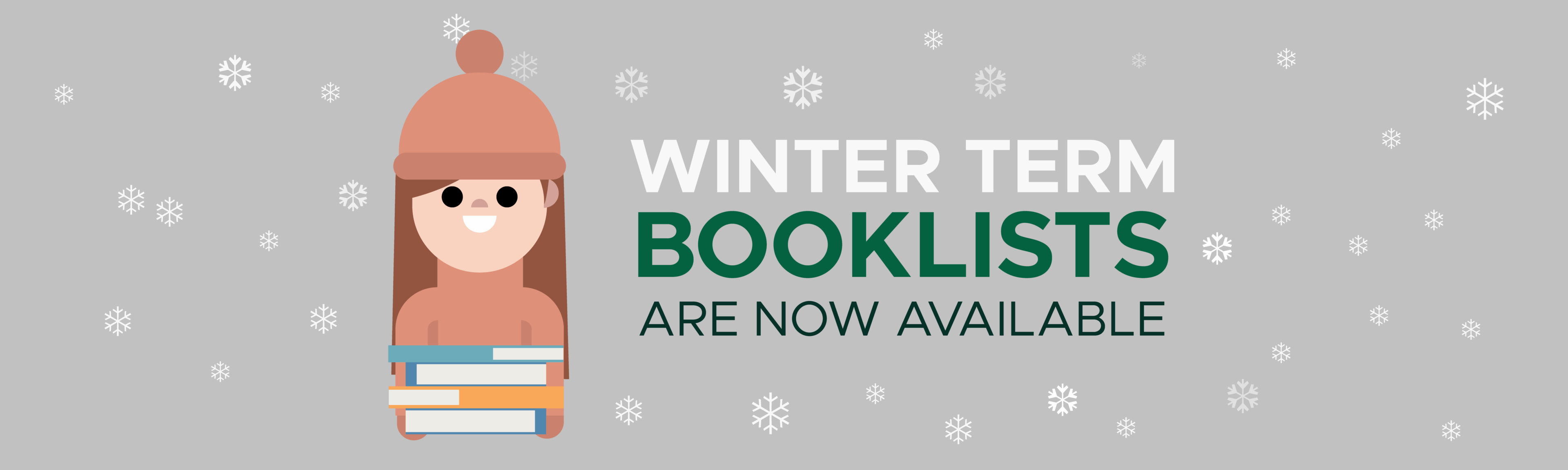 Cartoon image with toque, carrying books. Text reads: Winter term booklists are now available