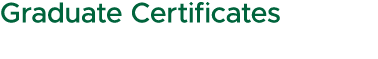 Graduate Certificates