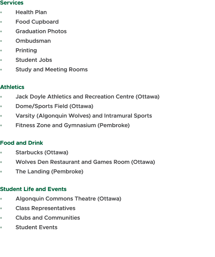 Services • Health Plan • Food Cupboard • Graduation Photos • Ombudsman • Printing • Student Jobs • Study and Meeting ...
