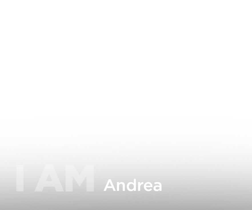 I AM Andrea text overlay