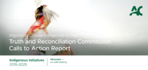 Algonquin College Responses to TRC Commission Calls to Action