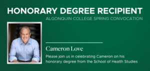 Algonquin College 2025 Convocation Honorary Degree recipient Cameron Love
