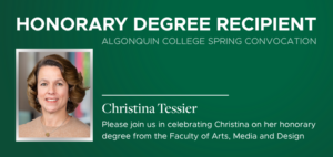 Algonquin College Convocation  Honorary Degree recipient Christina Tessier 