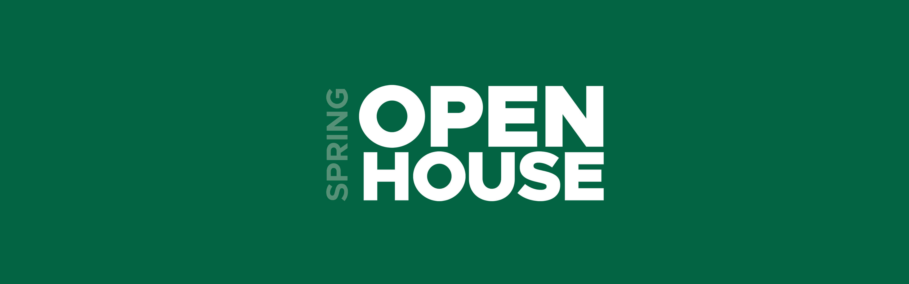green banner with white text Open House