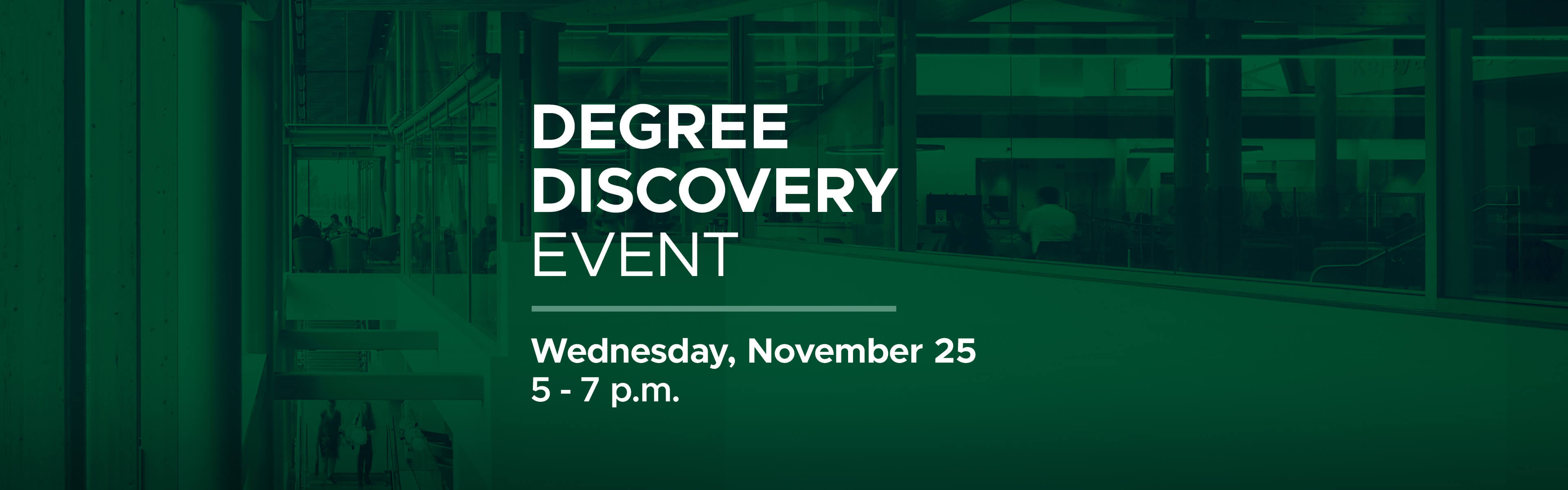 Degree Discovery Event banner
