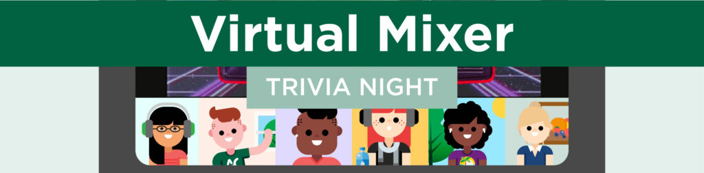 Virtual Mixer - Trivia Night Illustration of students playing virtually through a laptop.