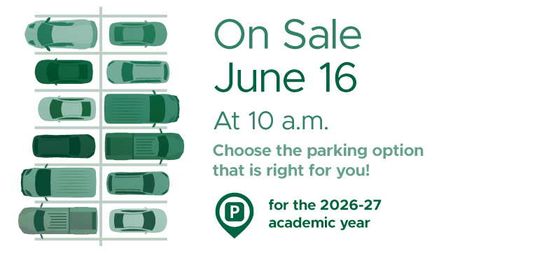 Parking Permits for The 2026-27 Academic Year on Sale Now, June 16th at 10 a.m.