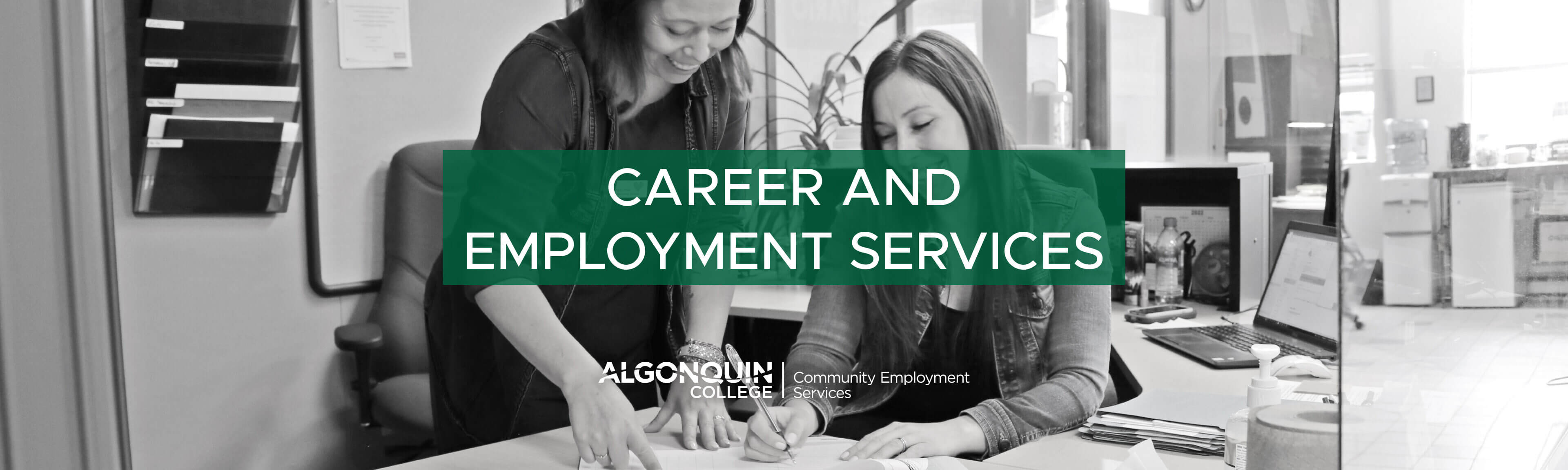 Career and employment services banner Career and employment services in Pembroke and Eganville