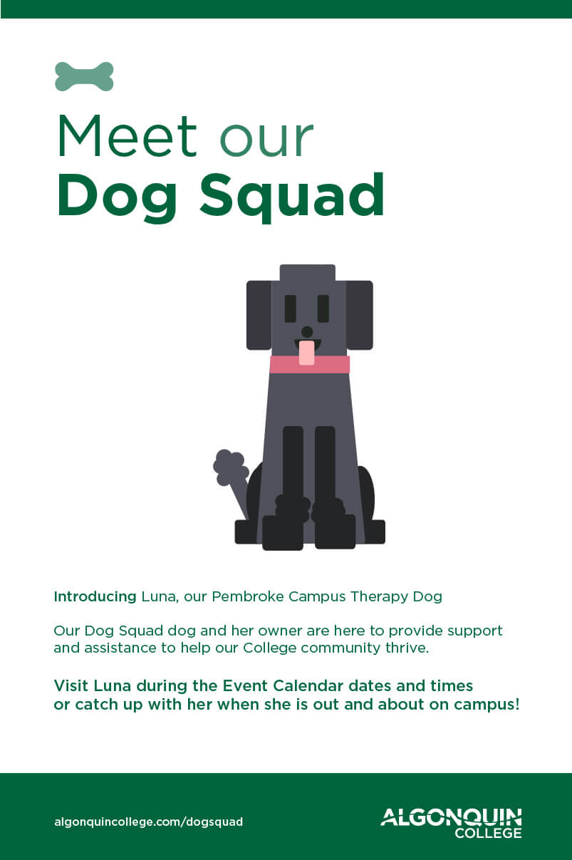 AC Dog Squad, Algonquin College, Pembroke Campus