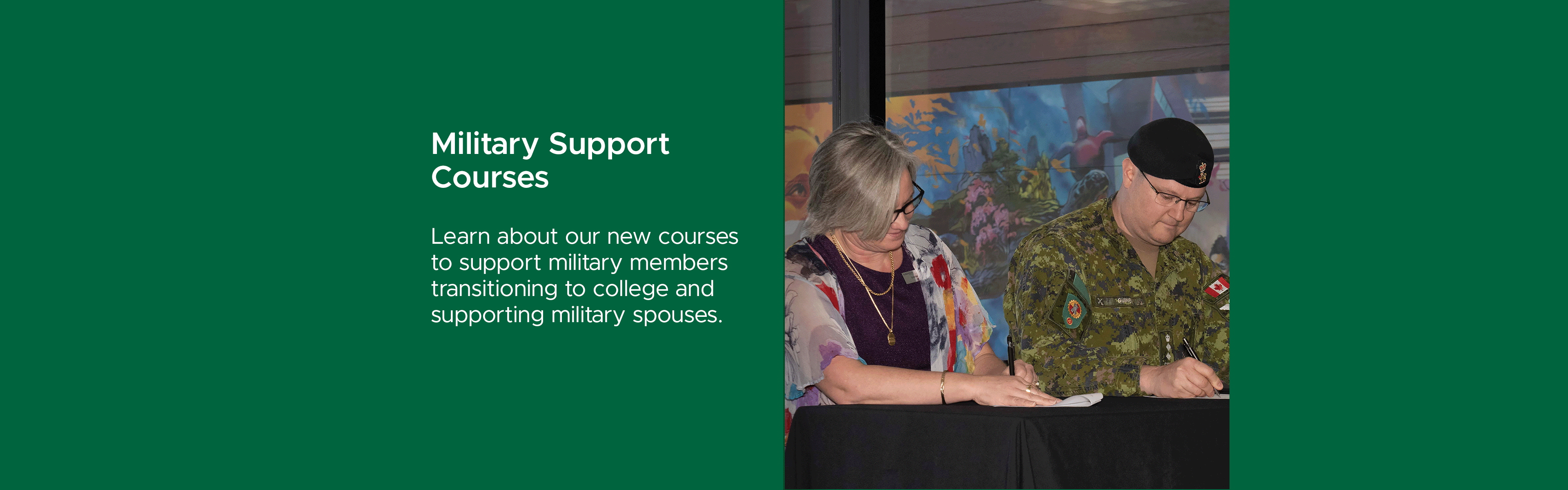 Military Support Courses - learn about our new courses to support military members transitioning to college and supporting military spouses.
