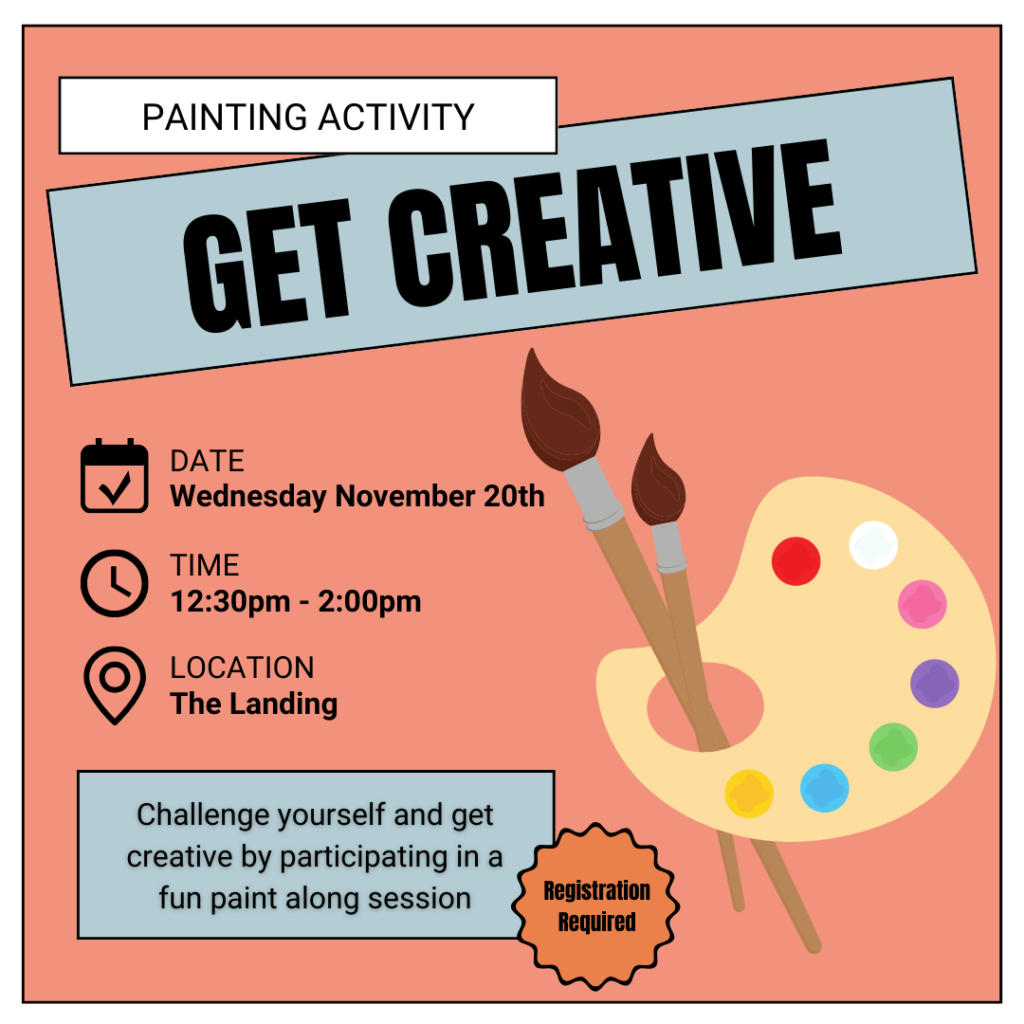 Painting Activity on Wednesday, November 20 from 12:30 - 2:00pm in the Landing