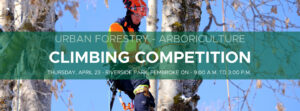 Attend the annual Urban Forestry Arboriculture Climbing Competition on Thursday, April 23 at Riverside Park