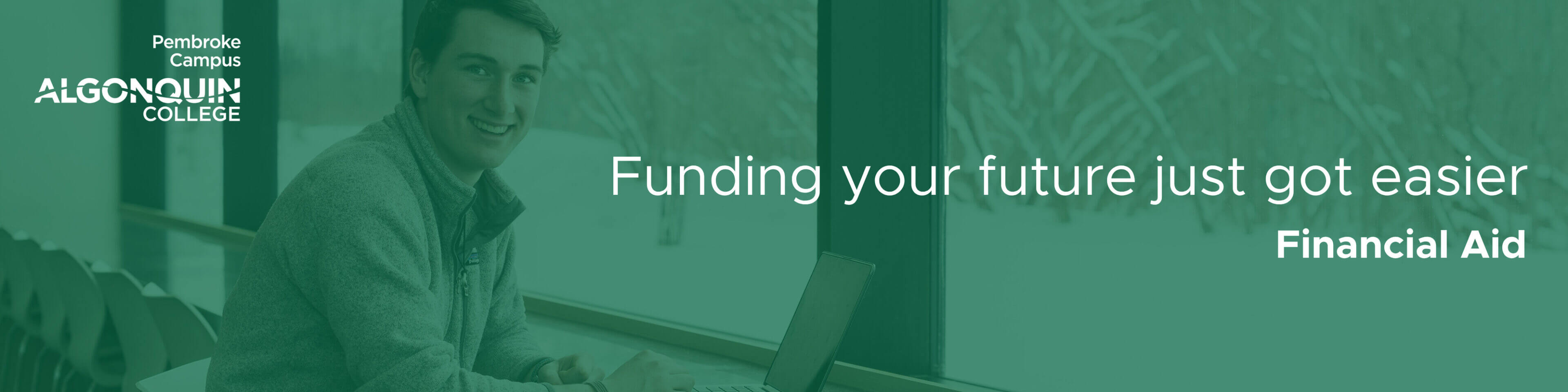 The Financial Aid team at Algonquin College - Pembroke Campus is here to help