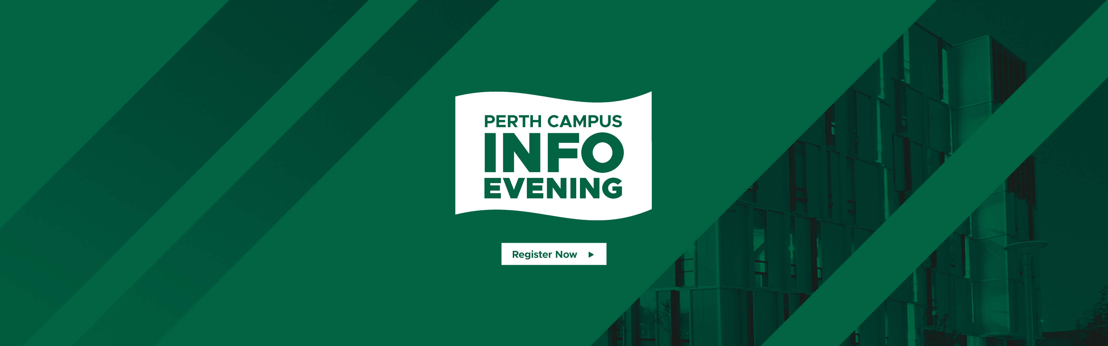 green banner with white text Perth Info Evening