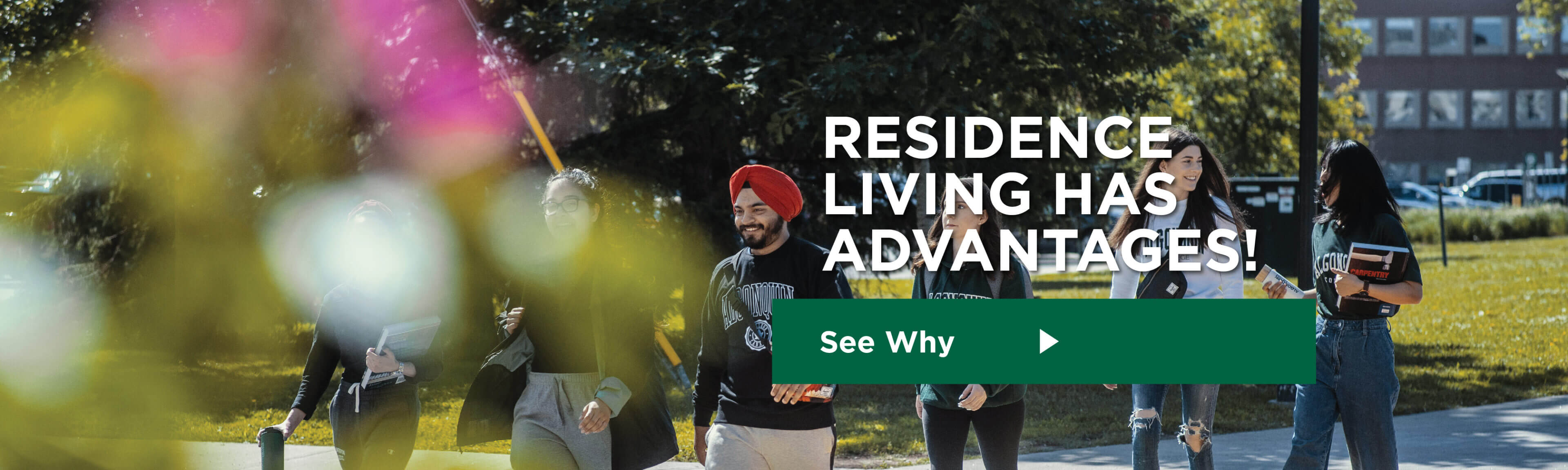 Residence Living has Advantages! See why ->