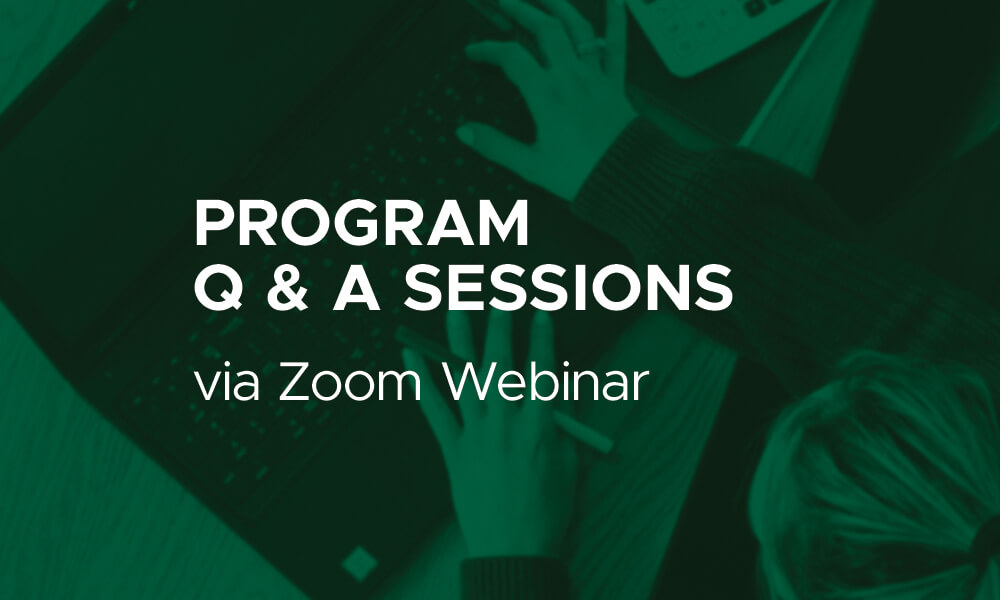 Banner with text Program Q & A Sessions via Zoom Webinar